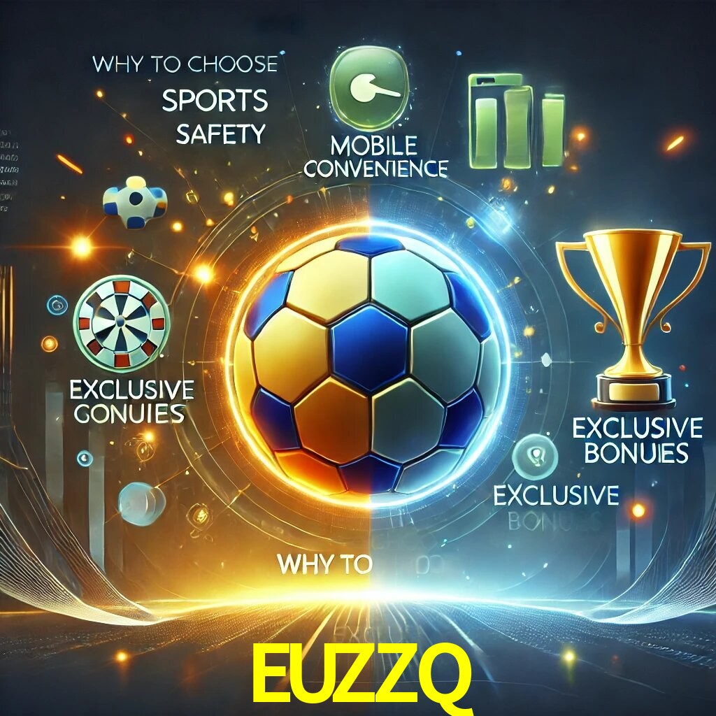 Por Que Escolher o EUZZQ?